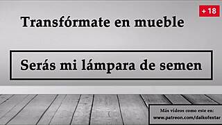 Become My Semen Lamp: JOI in Spanish