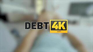 debt4k turns into a hot debt fuck with shaved pussy 😈