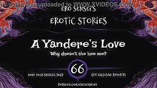 LISTEN TO THIS YANDERES LOVE EROTIC AUDIO FOR WOMEN ESES66!