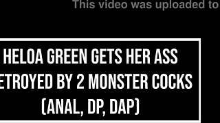 Slim Brazilian Cutie Heloa Green Double Ass Fucked by Huge Cocks with Dap Dp Anal Atm Prolapse Gapes Bbc