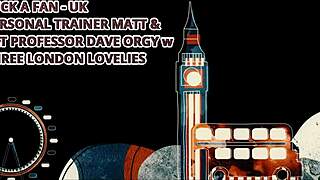 Matt, Adriana, and Lucy explore deepthroat and riding in London orgy