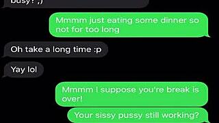 Sexting while emasculating my sissy bitch with humiliation and teasing in this femdom scene.