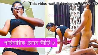 Kriti in family fucking part 3 Bengali story
