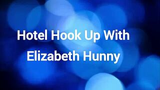 Hotel hook up with elizabeth hunny