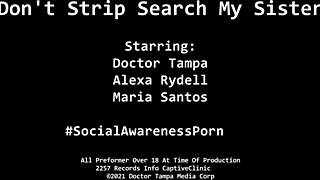 Alexa Rydell And Maria Santos Stepsister Strip Search Patient POV